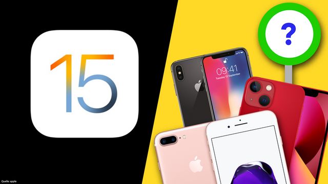 iOS 15: Diese iPhones sind kompatibel