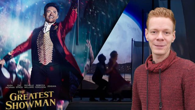 Review zu Musical-Film &quot;The Greatest Showman&quot; 